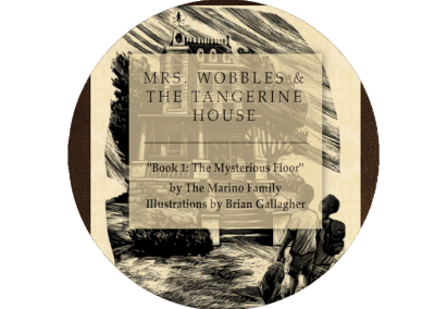 MRS. WOBBLES & THE TANGERINE HOUSE